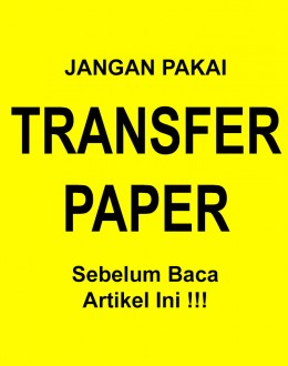 Design Berikut Tidak Cocok Untuk Sablon Transfer Paper